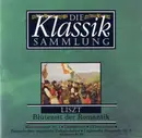 CD - Liszt - Die Klassiksammlung 18: Liszt: Blütezeit Der Romantik