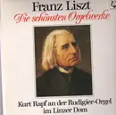 Double LP - Franz Liszt - Die schönsten Orgelwerke