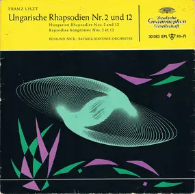 Franz Liszt - Ungarische Rhapsodien Nr. 2 Und 12