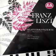 Liszt - Klavierkonzerte Nr. 1 + 2