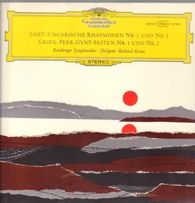 Franz Liszt - Ungarischen Rhapsodien Nr. 1 Und Nr. 2 / Peer-Gynt-Suiten Nr. 1 Und Nr. 2