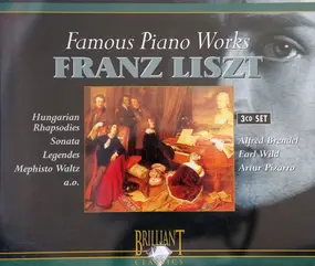 Franz Liszt - Famous Piano Works Franz Liszt