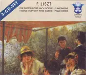 Franz Liszt - Faustus Symphony After Goethe, Piano Works, Mephisto Waltzes, Rhapsodies