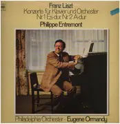LP - Franz Liszt / Franz Entremont - Konzerte für Klavier und Orchester Nr.1 Es-dur, Nr.2 A-dur