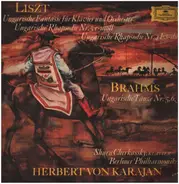 Franz Liszt / Johannes Brahms - Herbert Von Karajan , Berliner Philharmoniker , Shura Cherkassky - Hungarian Fantasy For Piano And Orchestra; Hungarian Rhapsody No. 5 In E Minor; Hungarian Rhapsody