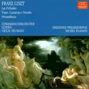 CD - Liszt - Les Préludes , Tasso. Lamento e Trionfo , Prometheus