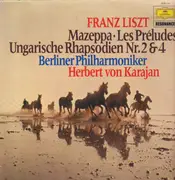 LP - Franz Liszt - Mazeppa, Les Préludes, Hungarian Rhapsodies No. 2 & 4