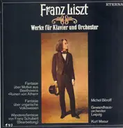 Liszt (Masur) - Fantasie Über Motive Aus Beethovens 'Ruinen Von Athen' / Fantasie Über Ungarische Volksweisen / Wan