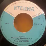 7inch Vinyl Single - Franz Liszt - Ungarische Rhapsodie Nr. 2 Für Großes Orchester