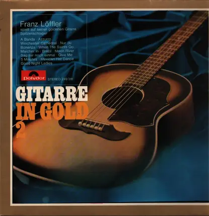 Franz Löffler - Gitarre In Gold 2