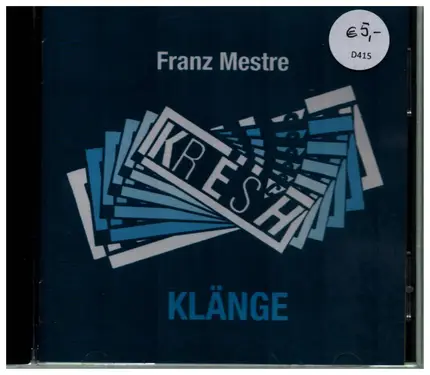 Franz Mestre - Kresch Klänge
