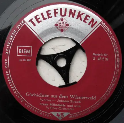Franz Mihalovic Und Sein Walzerorchester - Wiener Blut / G'schichten Aus Dem Wienerwald