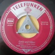 7inch Vinyl Single - Franz Mihalovic Und Sein Walzerorchester - Wiener Bürger / Gold Und Silber