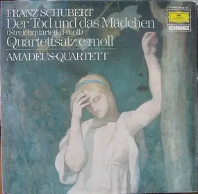 Franz Schubert - Streichquartett D. 810 "Der Tod Und Das Mädchen" / Quartettsatz D. 703