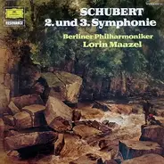 Schubert (Maazel) - Symphonien Nr. 2 & Nr. 3