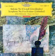 Franz Schubert / Berliner Philharmoniker / Lorin Maazel - Sinfonie Nr. 8 H-Moll (Unvollendete)