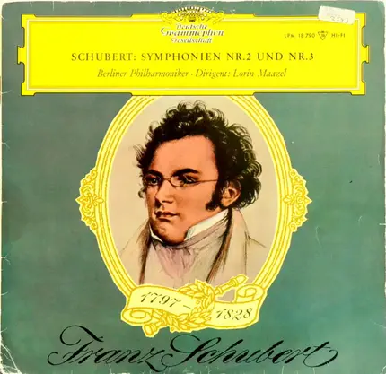 Franz Schubert - Berliner Philharmoniker , Lorin Maazel - Symphonien Nr. 2 Und Nr. 3
