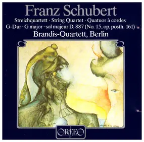 Franz Schubert - Streichquartett G-Dur, D. 887 (No. 15, Op. Posth. 161)