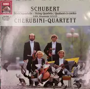 Schubert / Cherubini-Quartett - Streichquartette D.804 "Rosamunde" & D.173