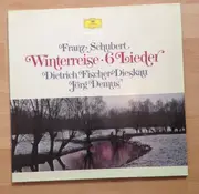 Double LP - Franz Schubert - Dietrich Fischer-Dieskau , Jörg Demus - Winterreise • 6 Lieder