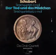 Schubert - Der Tod Und Das Mädchen / Streichquartettsatz c-moll