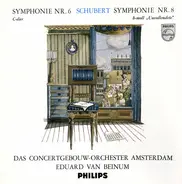 Franz Schubert - Eduard van Beinum , Concertgebouworkest - Symphonie Nr.6 C-Dur / Symphonie Nr.8 H-Moll 'Unvollendete'