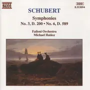 CD - Schubert - Symphonies No. 3, D. 200 • No. 6, D. 589
