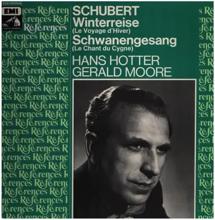Franz Schubert - Hans Hotter - Gerald Moore - Winterreise D. 911 / Schwanengesang D. 957