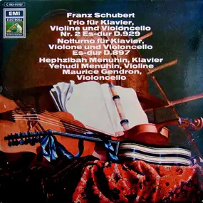 Franz Schubert - Trio Für Klavier, Violino Und Violoncello Nr.2 Es-dur, D.929 / Notturno Für Klavier, Violone Und Vi