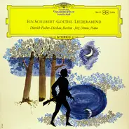 Schubert / Goethe - Ein Schubert-Goethe-Liederabend
