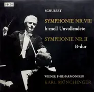 Schubert - Symphonie Nr. VIII 'Unvollendete' / Symphonie Nr. II