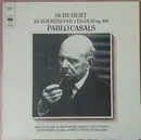 LP - Franz Schubert - Pablo Casals - Mieczyslaw Horszowski , Alexander Schneider - Klaviertrio Nr.2 Es-Dur Op. 100 - Mono, Orange Labels