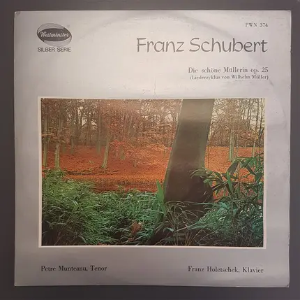 Schubert - Die schöne Müllerin op.25