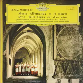 Franz Schubert - Messe Allemande En Fa Majeur / Kyrie • Salve Regina Pour Chœur Mixte
