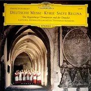 LP - Franz Schubert - Regensburger Domspatzen - Theobald Schrems - Deutsche Messe • Kyrie • Salve Regina