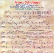 CD - Franz Schubert - Richard Goode - Sonata In A Major, D. 959 • Klavierstück In E-flat Minor, D. 946, No. 1