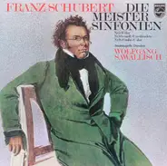 Franz Schubert - Staatskapelle Dresden , Wolfgang Sawallisch - Die Meister Sinfonien (Nr.5 B-dur / Nr.8 H-moll »Unvollendete« / Nr.9 »Große« C-dur)