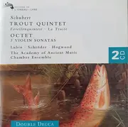 Double CD - Franz Schubert - Steven Lubin / The Academy Of Ancient Music Chamber Ensemble / Jaap Schröder / Chr - Trout Quintet - Octet - 3 Violin Sonatas