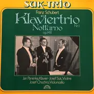 Schubert - Klaviertrio Nr. 1 / Notturno Op. 148