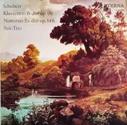 LP - Schubert / Suk Trio - Klaviertrio B-dur Op.99 - Notturno Es-dur Op. 148