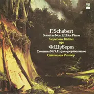 Schubert / Sviatoslav Richter - Piano Sonatas Nos. 9 And 11