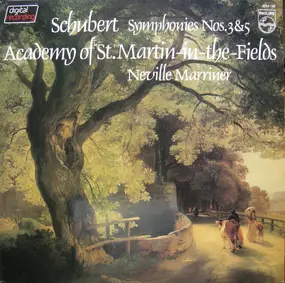 Franz Schubert - Symphonies Nos. 3 & 5
