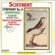 Schubert - Symphony No. 8 »Unfinished« / »Rosamunde« (Incidental Music)