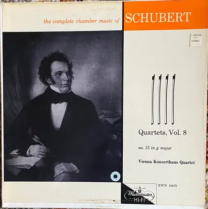 Schubert - The Complete Chamber Music Of Schubert: Quartets, Vol. 8