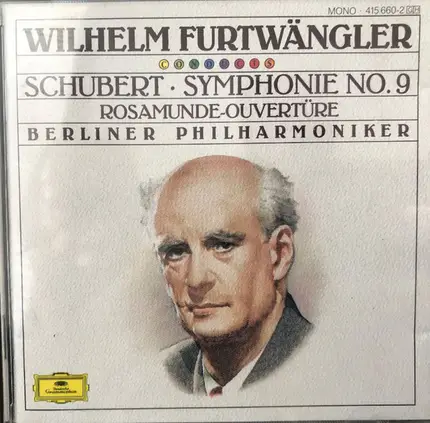 Schubert - Symphonie No. 9 · Rosamunde-Ouvertüre