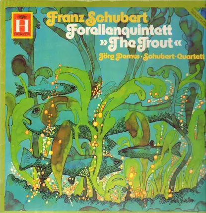 Schubert / Mozart - Forellen-Quintett / Divertimento B-Dur KV 169 f