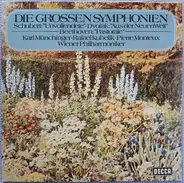 Schubert • Dvořák • Beethoven - Die Grossen Symphonien: 'Unvollendete' • 'Aus Der Neuenwelt' • 'Pastorale'
