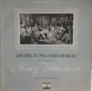 Dietrich Fischer-Dieskau - Singt Lieder Von Franz Schubert - 1. Folge