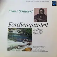 Schubert - Forellenquintett A-Dur op. 114