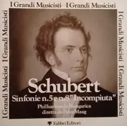 Schubert - Symphonies No. 8 & No. 5